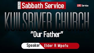 Sabbath service Kuils River SDA OUR FATHER [upl. by Eadrahs93]