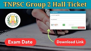 GROUP 22A HALL TICKET DOWNLOAD TNPSC 2024 [upl. by Annyl740]