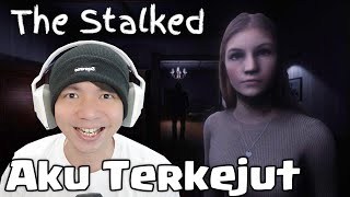 Pacar Yang Menyeramkan  The Stalked Horror Game Indonesia [upl. by Aniret]