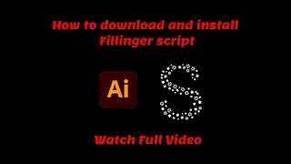 How to download and install Fillinger Script  Adobe Illustrator 2023 [upl. by Ashraf627]