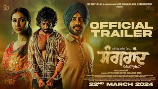 Sangrand Official Trailer Gavie Chahal  Sharan Kaur  Film Releasing 22 March 2024 [upl. by Dachi660]