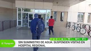 SIN SUMINISTRO DE AGUA SUSPENDEN VISITAS EN HOSPITAL REGIONAL [upl. by Trescha450]