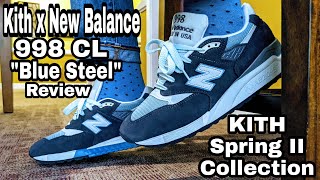 KITH x New Balance 998 CL quotBlue Steelquot Review from the Spring 2 Collection [upl. by Scevo360]