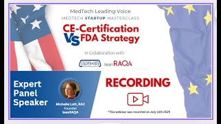 Masterclass CE Certification vs FDA Strategy [upl. by Angrist]