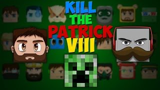 Kill The Patrick S8E09  Je nai pas dit mon dernier mot [upl. by Ingeberg]