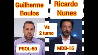 Boulos Vs Nunes 2 turno São Paulo [upl. by Aihsaei448]