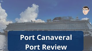 Port Canaveral Cruise Port Review  portcanaveral cruiseport cruisetips [upl. by Diannne]