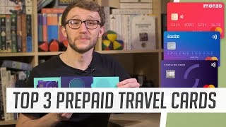 TOP 3 PREPAID TRAVEL CARDS COMPARED [upl. by Lamhaj758]