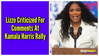 Lizzo Criticized For Comments At Kamala Harris Rally [upl. by Caines]