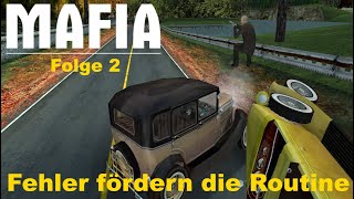 Fehler oder Routine  Mafia 1 Mafia Classic  2 [upl. by Mandeville]