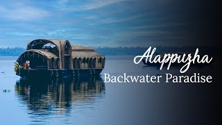 Alappuzha  BucketListDestinations  Kerala 365  Kerala Tourism [upl. by Alexandr876]