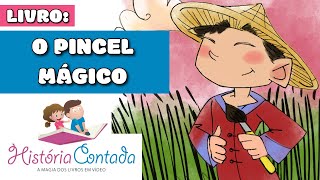 😇 O Pincel Mágico Fazer o bem  Maravilhosa História Contada Infantil [upl. by Leahsim]