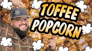 Easy Toffee Popcorn Recipe Youll Devour Perfect Crunchy Sweetness Awaits [upl. by Atirac]