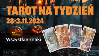 Tarot na tydzień 283112024 RELACJE Z LUDZMI [upl. by Carita]