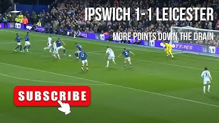 Ipswich vs Leicester  11  94th minute heartache Town fail to win part 10 [upl. by Cairistiona]