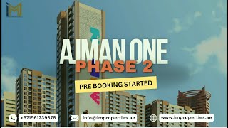 Discover Ajman One Phase 2 by Aqaar Developer Premium Residences in Ajman [upl. by Buzzell210]