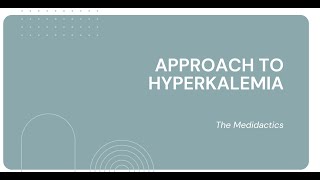 Approach to Hyperkalemia hyperkalemia kidneydisorder electrolyteimbalance [upl. by Eniledam]