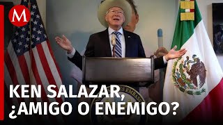 Entre altos y bajos la complicada relación de México con Ken Salazar [upl. by Atil3]