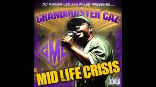 15 Grandmaster Caz  Too Much [upl. by Onaled602]