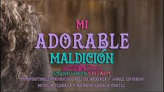 Mi Adorable Maldición Soundtrack 68 Oscuridad Impactante [upl. by Alusru]