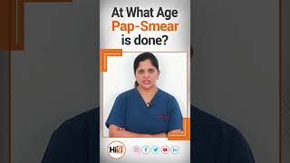 Hi9  What age PapSmear needed  Dr Sai Lakshmi Daayana [upl. by Caine]