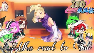 Mha react to Ino Yamanaka Original [upl. by Leunam]