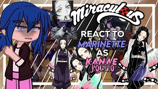 Mlb react to Marinette as Kanae Kocho  gacha club  kny x Mlb \\ 11 🇧🇷🇺🇸 [upl. by Shea]