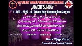 CSI WESLEY CHURCH WARASIGUDA PASTORATE  Advent Sunday 01 DECEMBER 2024 [upl. by Adnolehs]