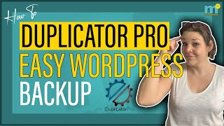 DUPLICATOR PRO By Snapcreek WordPress 2021 Tutorial [upl. by Pfaff]