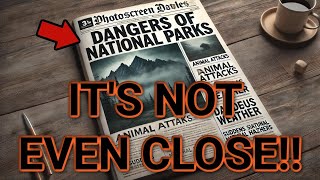 YOULL NEVER GUESS THE MOST DANGEROUS NATIONAL PARK [upl. by Ttehr333]