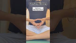 YONI MUDRA it’s represents the divine feminine energy and the womb yoga yogawithkiki [upl. by Stanzel159]