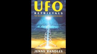 UFO Retrievals  The Recovery of Alien Spacecraft Blandford 1996 Jenny Randles [upl. by Ramuk]