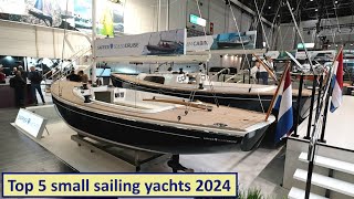 Top 5 small sailing boats for 2024 [upl. by Perr]