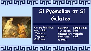 Si Pygmalion at si Galatea Pagsusuring ng akda [upl. by Trude]