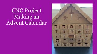 Making a Wooden Advent Calendarstorage box [upl. by Priscella334]