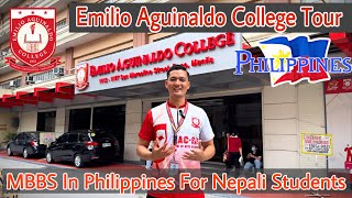 Emilio Aguinaldo College Tour  MBBS In Philippines For Nepali Students  Part 1 [upl. by Ylelhsa96]