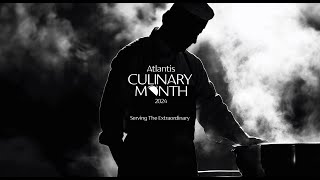 Atlantis Culinary Month 2024  Dubais Best Food Festival [upl. by Toll]