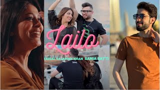 Lailo  Faisal Salman Khan  Sania Satti  Mr Jerry  Mishal Khan  Roman Khan  Zoya Diksha Pashto [upl. by Rehnberg]