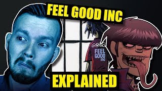 quotFeel Good Incquot by Gorillaz Is SUPER DEEP  Lyrics Explained [upl. by Ynaitirb]