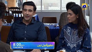 Mujhay Qabool Nahin Episode 26 Promo  Tomorrow at 800 PM Only On Har Pal Geo [upl. by Bartram]