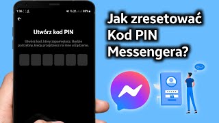 Jak zresetować kod PIN Messenger  Resetowanie szyfrowanego kodu PIN czatu [upl. by Notelrac34]