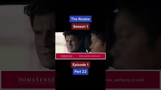 The rookie season 1 episode 1 part 22 [upl. by Adnahcal]