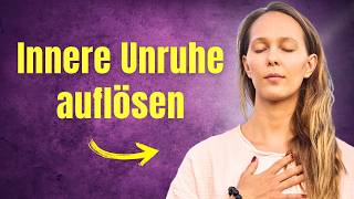 So kannst du innere Unruhe auflösen  in 3 einfachen Schritten [upl. by Egwan]