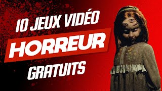 10 JEUX GRATUITS de type SURVIVAL HORROR à découvrir sur STEAM  Jeu Solo Epouvante Fantastique 😱 [upl. by Llertnov]