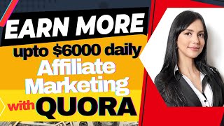 Mastering Affiliate Marketing on Quora Proven Strategies for Success [upl. by Trotta620]