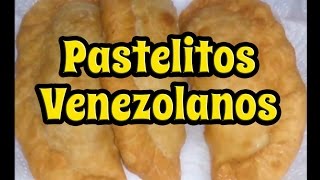 Pastelitos Venezolanos [upl. by Rayna]