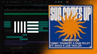 Timmy Trumpet x Sam Feldt  Sun Comes Up ft EKKO x Joe Taylor Ableton Remake [upl. by Rep]