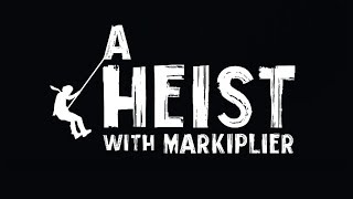 I love this  A heist with Markiplier [upl. by Garibald]