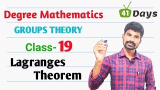 Group Theory ll Class  19 ll Lagranges Theorem ll Degree Mathematics in telugu [upl. by Terena]