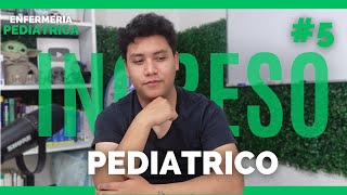 ✅ENFERMERIA PEDIATRICA 5 ¿Como hacer UN INGRESO HOSPITALARIO PEDIATRICO [upl. by Weir]